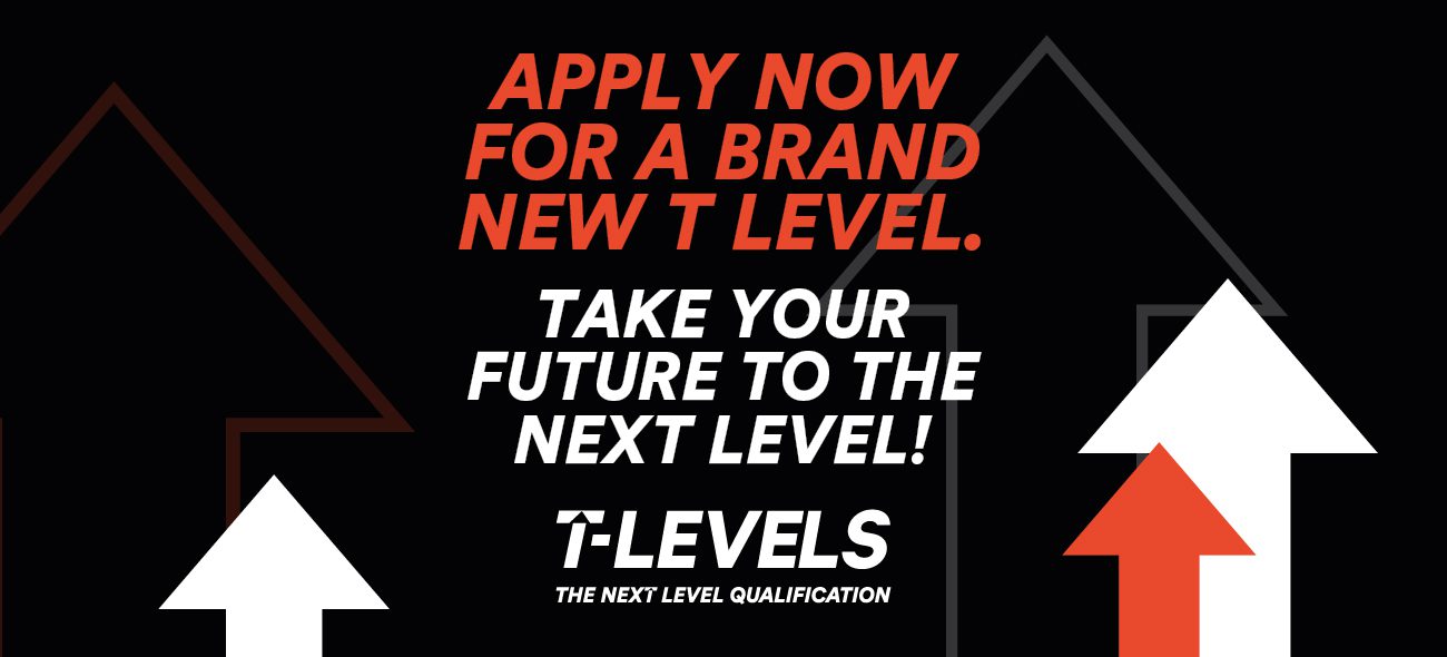 Apply Now for a brand new T Level